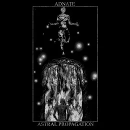 Astral Propagation von Adnate – Album Cover