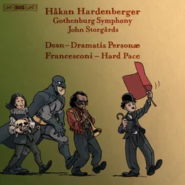 Dean: Dramatis personae / Francesconi: Hard Pace von Brett Dean – Album Cover
