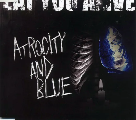 ATROCITY AND BLUE