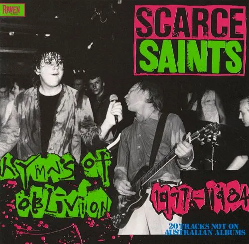 Scarce Saints: Hymns of Oblivion 1977–1984
