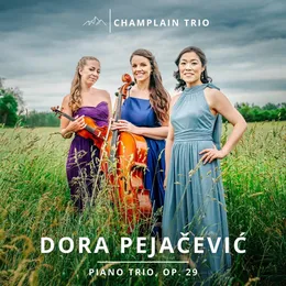 Piano Trio, op. 29 von Dora Pejačević – Album Cover