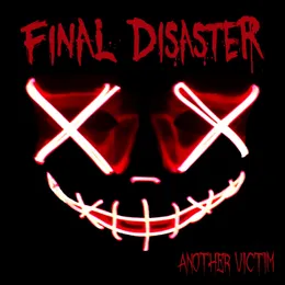 Another Victim von Final Disaster – Album Cover