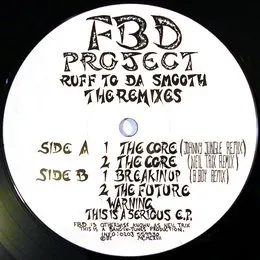 Ruff To Da Smooth (The Remixes) von FBD Project – Cover