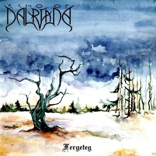 Fergeteg von Dalriada – Album Cover