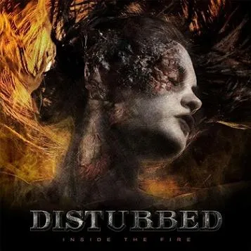 Inside the Fire von Disturbed – Album Cover