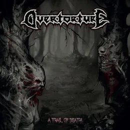 A Trail Of Death von Overtorture – Album Cover