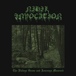 The Valleys Green and Journeys Mourned von Nihil Invocation – Album Cover