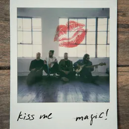 Kiss Me von MAGIC! – Cover