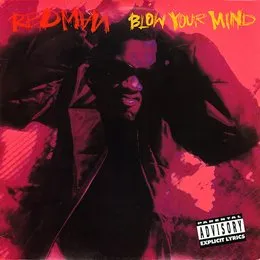 Blow Your Mind von Redman – Cover