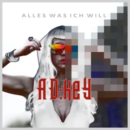 Alles was ich will von AD:keY – Cover