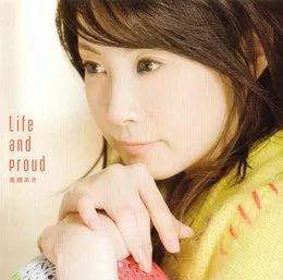 Life and proud von 美郷あき – Cover