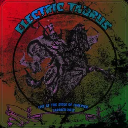 Live at the Siege of Limerick von Electric Taurus – Cover