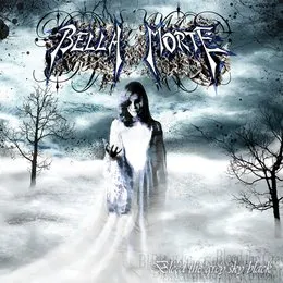 Bleed the Grey Sky Black von Bella Morte – Album Cover