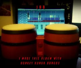 I Made This Album With Donkey Konga Bongos von Jab – Album Cover