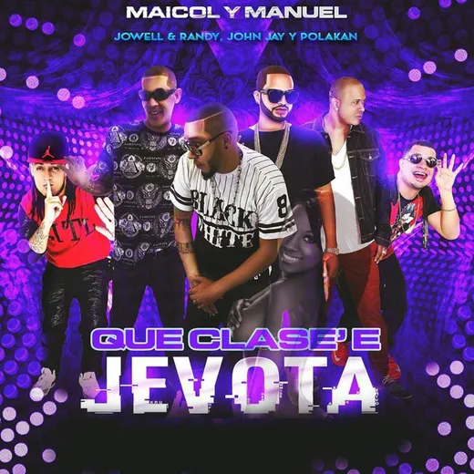 Que clase 'e jevota