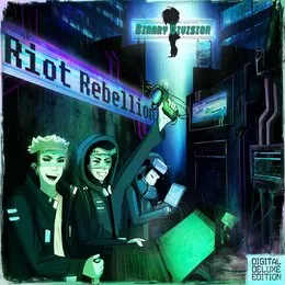 Riot Rebellion (Digital Deluxe Edition) von Binary Division – Album Cover