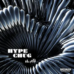Hype Chug von kLL sMTH – Cover