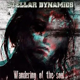 Wandering of the Soul von Stellar Dynamics – Album Cover