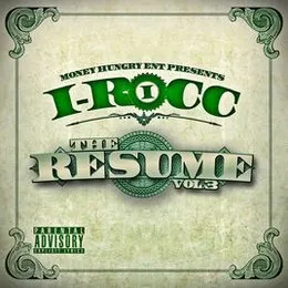The Resume Vol. 3 von I‐Rocc – Album Cover