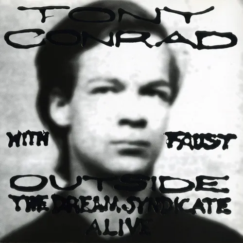 Outside the Dream Syndicate Alive