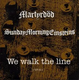 We Walk the Line von Soda – Album Cover
