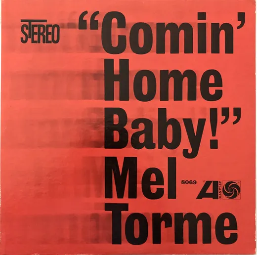 “Comin’ Home Baby!”