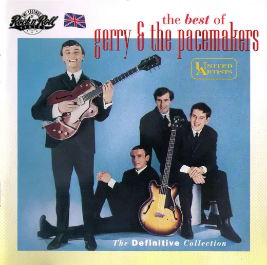 The Best of Gerry & the Pacemakers: The Definitive Collection
