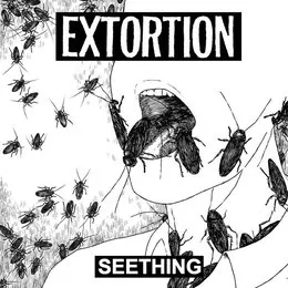 Seething von Extortion – Album Cover