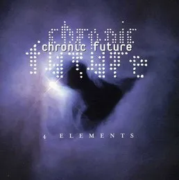4 Elements von Chronic Future – Album Cover