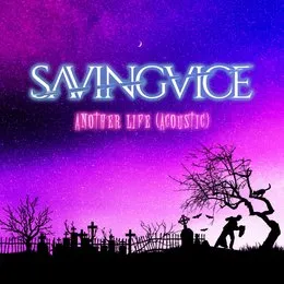 Another Life von Saving Vice – Album Cover