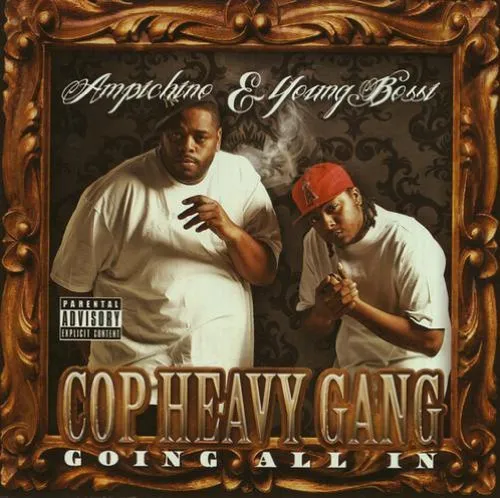 Cop Heavy Gang (Going All In)