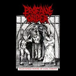 Tightened Noose of Sanctimony von Profane Order – Album Cover