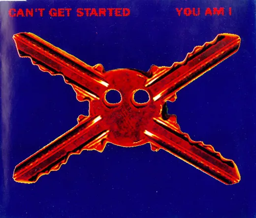 Can’t Get Started