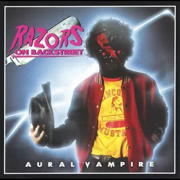 RAZORS ON BACKSTREET von Aural Vampire – Album Cover