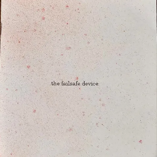 The Failsafe Device