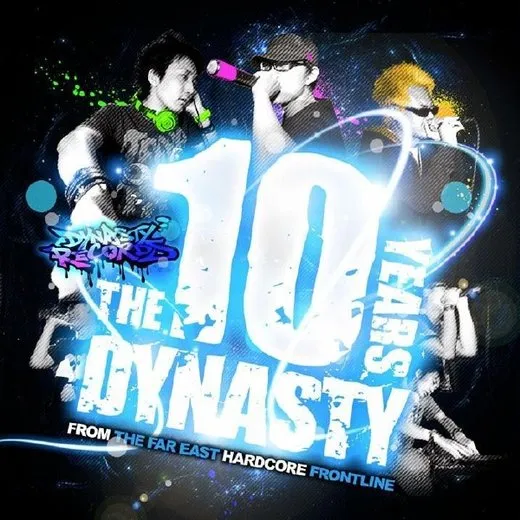 The 10 Years Dynasty