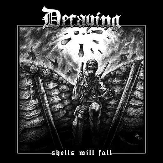 Shells Will Fall von Decaying – Album Cover