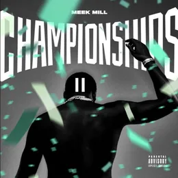 Championships 2 von Meek Mill – Album Cover