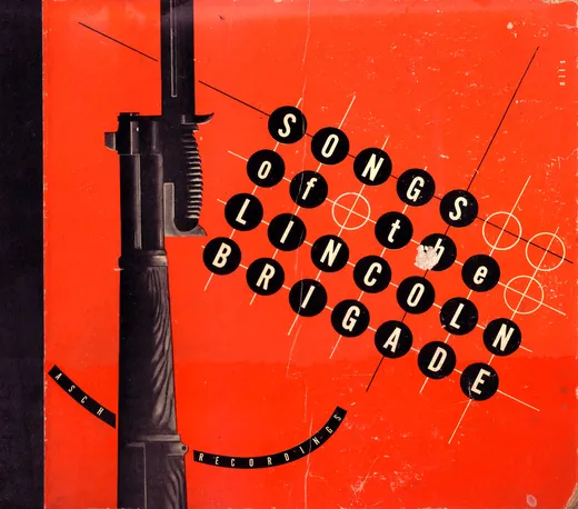 Songs of the Lincoln Brigade