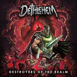 Destroyers of the Realm von Dethlehem – Album Cover