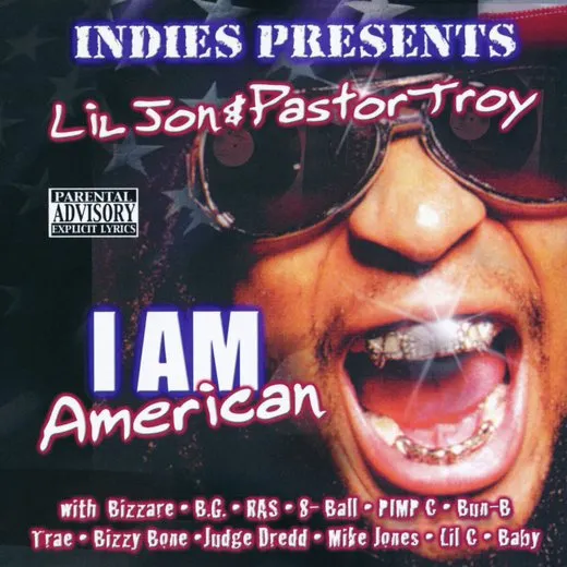 Indies Presents: Lil Jon & Pastor Troy - I Am American