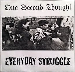 Everyday Struggle von One Second Thought – Cover