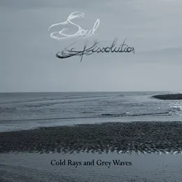 Cold Rays and Grey Waves von Soul Dissolution – Cover