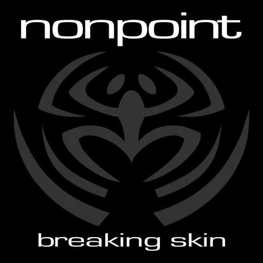 Breaking Skin von Nonpoint – Album Cover