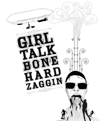 Bone Hard Zaggin'