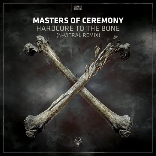 Hardcore to da Bone (N‐Vitral remix)