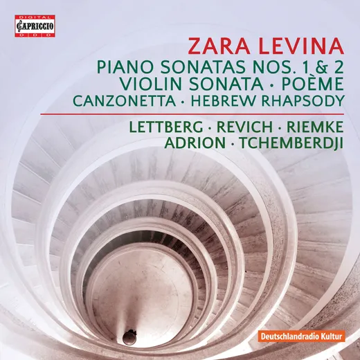Piano Sonatas nos. 1 & 2 / Violin Sonata / Poème / Canzonetta / Hebrew Rhapsody
