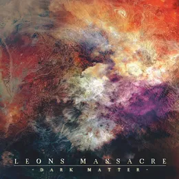 Dark Matter von Leons Massacre – Cover
