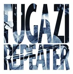 Repeater von Fugazi – Album Cover