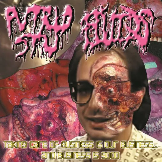 Taking Care of Business is Our Business... and Business is Good von Fluids – Album Cover
